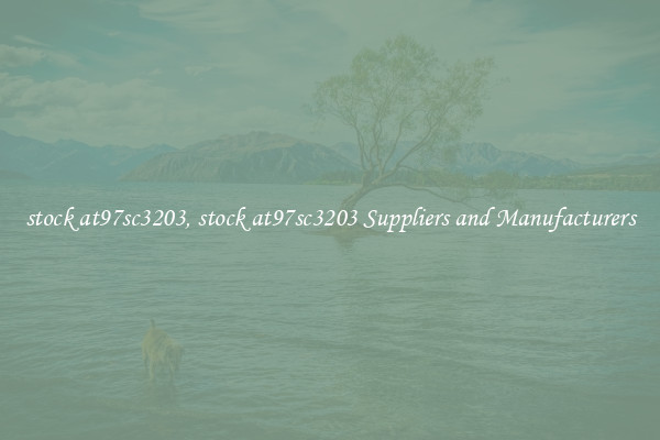stock at97sc3203, stock at97sc3203 Suppliers and Manufacturers
