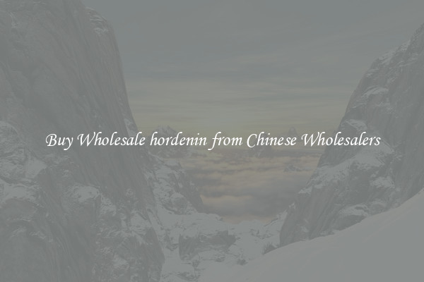 Buy Wholesale hordenin from Chinese Wholesalers