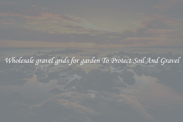 Wholesale gravel grids for garden To Protect Soil And Gravel